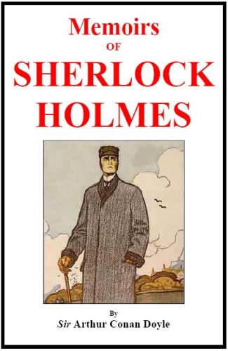 The Memoirs of Sherlock Holmes