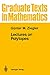 Lectures on Polytopes (Graduate Texts in Mathematics, 152)