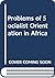 Problems of Socialist Orientation in Africa by Mai Palmberg