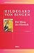 Hildegard Von Bingen: Der Klang Des Himmels (Europaische Komponistinnen, 1) (German Edition)