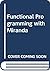 Functional Programming with Miranda