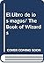 El Libro de los magos/ The ...
