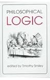 Philosophical Logic (Proceedings of the British Academy) Philosophical Logic (Proceedings of the British Academy)