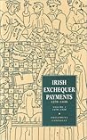 Irish Exchequer Payments 1270-1326
