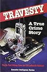 Travesty (A True Crime Story--The Du Pont Kidnap Case and the La Rouche Railroad)