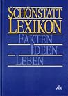 Schönstatt-Lexikon: Fakten, Ideen, Leben Schönstatt-Lexikon: Fakten, Ideen, Leben