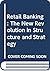 Retail banking: The new rev...