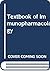 Textbook of immunopharmacology by Maureen M. Dale