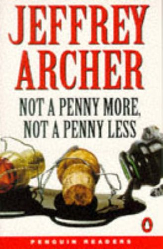 Not A Penny More, Not A Penny Less