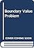 Boundary Value Problem