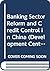 Banking Sector Reform and C...