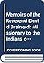 Memoirs of the Reverend David Brainerd: Missionary to the Indians on the Border of New York, New Jersey & Pennsylvania (American Indian History)