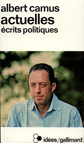 Actuelles: Écrits politiques (Mass Market Paperback)