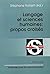 Langage et sciences humaines: propos croisés: Actes du colloque «Langues et langages» en hommage à Antoine Culioli (Ecole Normale Supérieure, Paris, ... pour la communication) (French Edition)