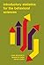 Introductory statistics for the behavioral sciences