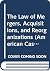 The Law of Mergers, Acquisi...