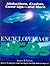 Encyclopedia Of UFOs: Abductions, Crashes, Cover Ups, And More
