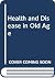 Health and disease in old age