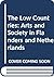 The Low Countries: Arts and Society in Flanders and Netherlands