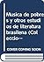 Música de pobres y otros estudios de literatura brasileña (Colección Monografías) (Spanish Edition)