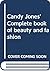 Candy Jones' Complete book of beauty and fashion