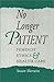 No Longer Patient: Feminist Ethics and Health Care