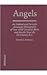 Angels: An Indexed and Partially Annotated Bibliography of over 4300 Scholarly Books and Articles Since the 7th Century B.C.