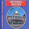 Historic Boston (American Landmarks)