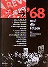 '68 und die Folgen: Ein unvollständiges Lexikon (German Edition)