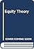 Equity theory by David M. Messick