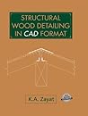 Structural Wood Detailing in CAD Format