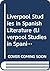 The Romantic Movement in Spain - Liverpool Studies in Spanish Literature Vol 4