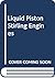 Liquid piston Stirling engines (Industrial Engineering)