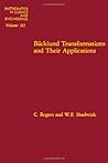 Backlund transformations and their applications (Volume 161 Mathematics in Science and Engineering)