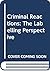 Criminal reactions: The lab...