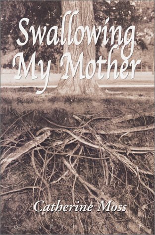 Swallowing My Mother (Paperback)