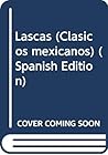 Lascas (Clásicos ...