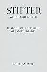 Adalbert Stifter: Werke und Briefe. Historisch-kritische Gesamtausgabe: Band 1.1: Studien