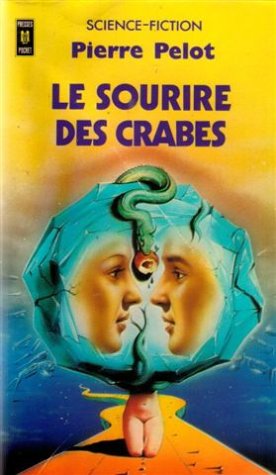 Le sourire des crabes (Mass Market Paperback)