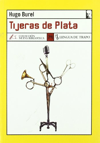 Portada de Tijeras de Plata, de Hugo Burel