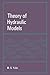 Theory of hydraulic models (Macmillan civil engineering hydraulics)
