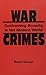 War Crimes: Confronting Atr...