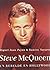 Steve Mcqueen: Un rebelde en Hollywood/ A Rebel in Hollywood