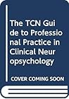 Tcn Guide to Professional (Hcb) Practice Tcn Guide to Professional (Hcb) Practice