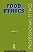 Food Ethics (Professional Ethics)