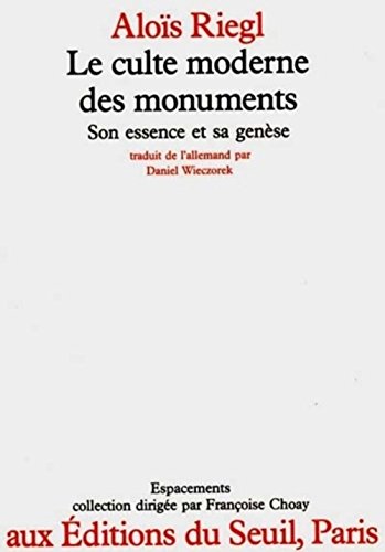 Le culte moderne des monuments (Paperback)