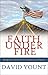 Faith Under Fire