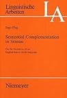 Sentential Complementation in Sranan: On the Formation of an English-based Creole Language (Linguistische Arbeiten)