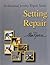 Setting Repair by Alan Revere