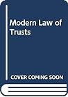 The modern law of trusts,